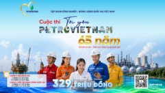 “Tôi yêu PETROVIETNAM”: Cuộc thi đặc biệt kết nối 65 năm di sản với khát vọng tương lai