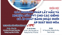 ATC Giới thiệu khóa học Các phương pháp lấy mẫu &amp; Nghiên cứu PVT cho các giếng có áp suất bằng hoặc dưới áp suất bão hòa