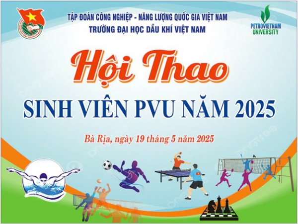 PVU tổ chức hội thao sinh viên 2025 chào mừng kỷ niệm 135 năm ngày sinh Chủ tịch Hồ Chí Minh (1890 - 2025)