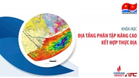 TRUNG TÂM BỒI DƯỠNG NÂNG CAO TRIỂN KHAI KHOÁ ĐÀO TẠO “ĐỊA TẦNG PHÂN TẬP”